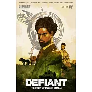 Defiant: The Story of Robert Smalls