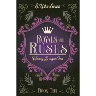 Royals and Ruses: A Cozy Fantasy Novel
