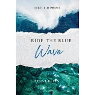 Ride The Blue Wave