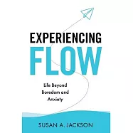 Experiencing Flow