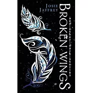 Broken Wings: and other dark stories