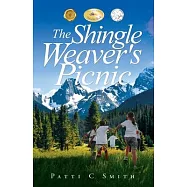The Shingle Weaver’s Picnic