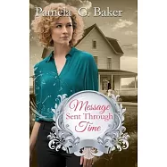 Message Sent Through Time