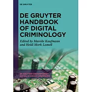 de Gruyter Handbook of Digital Criminology