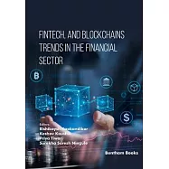 Fintech, and Blockchains Trends in The Financial Sector