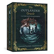 The Outlander Oracle: A 54-Card Deck and Guidebook