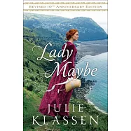 Lady Maybe: Revised 10th Anniversary Edition