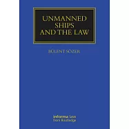 Unmanned Ships and the Law