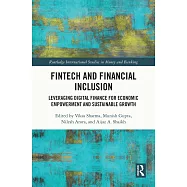 Fintech and Financial Inclusion: Leveraging Digital Finance for Economic Empowerment and Sustainable Growth