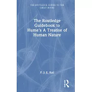 The Routledge Guidebook to Hume&rsquo;s a Treatise of Human Nature