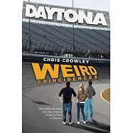 Weird Coincidences: Ride behind the wheel from the streets of South Carolina to Daytona