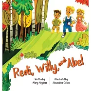 Redi, Willy, and Abel