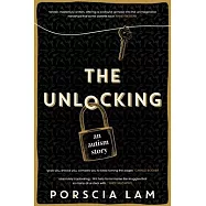 The Unlocking: An Autism Story