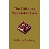 The Poisoned Chocolates Case