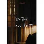 The Blue Moon Pact