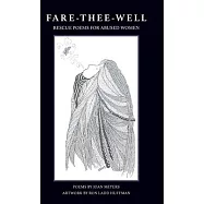 Fare-Thee-Well: Rescue Poems for Abused Women