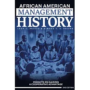 African American Management History: Insights on Gaining a Cooperative Advantage