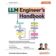 LLM Engineer&rsquo;s Handbook: Master the art of engineering large language models from concept to production