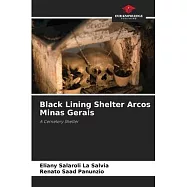 Black Lining Shelter Arcos Minas Gerais
