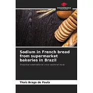 Sodium in French bread from supermarket bakeries in Brazil