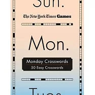 New York Times Games Monday Crosswords: 50 Easy Puzzles