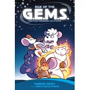 Rise of the G.E.M.S.