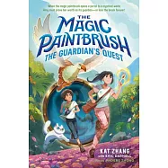 The Magic Paintbrush: The Guardian&rsquo;s Quest