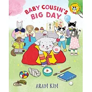 Baby Cousin’s Big Day