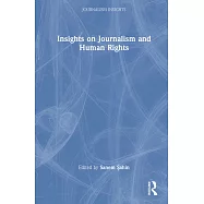 Insights on Journalism and Human Rights