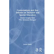 Conversations and Key Debates on Inclusive and Special Education: Global Insights from ’The Inclusion Dialogue’