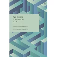 Modern Criminal Law: Essays in Honour of Gr Sullivan