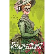 The Resurrectionist