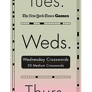 New York Times Games Wednesday Crosswords: 50 Medium Puzzles