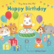 Happy Birthday: Sing Along with Me!