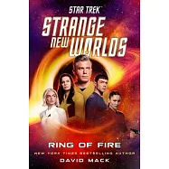 Star Trek: Strange New Worlds: Ring of Fire