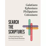 Galatians, Ephesians, Philippians, Colossians: A Word Find Book from Our Daily Bread Ministries