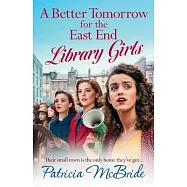 A Better Tomorrow for the East End Library Girls