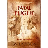 Fatal Fugue: A Scott Drayco Mystery