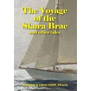 The Voyage of the Skara Brae and other tales