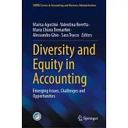 Diversity and Equity in Accounting: Emerging Issues, Challenges and Opportunities