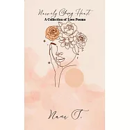 Naively Young Heart A Collection of Love Poems