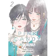 Pink Candy Kiss, Vol. 2