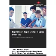 Training of Trainers for Health Sciences
