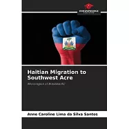 Haitian Migration to Southwest Acre