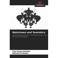 Watchmen and Semiotics