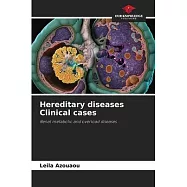 Hereditary diseases Clinical cases