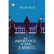 The Importance of Being Earnest
