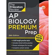 Princeton Review AP Biology Premium Prep, 28th Edition: 6 Practice Tests + Digital Practice Online + Content Review