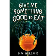Give Me Something Good to Eat