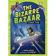 The Bizarre Bazaar: Mirror Town (a Graphic Novel)